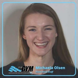 Michaela Olsen, Front Desk Staff