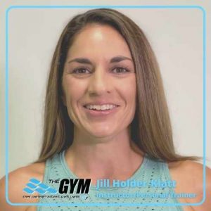 Jill Holder-Klatt, Certified Personal Trainer, Group Instructor